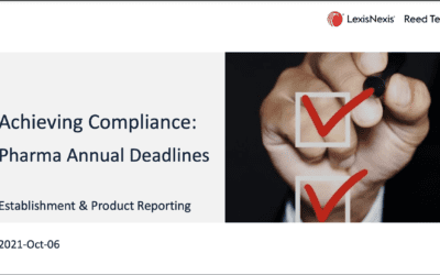 Overview of Pharma Annual Deadlines and Requirements