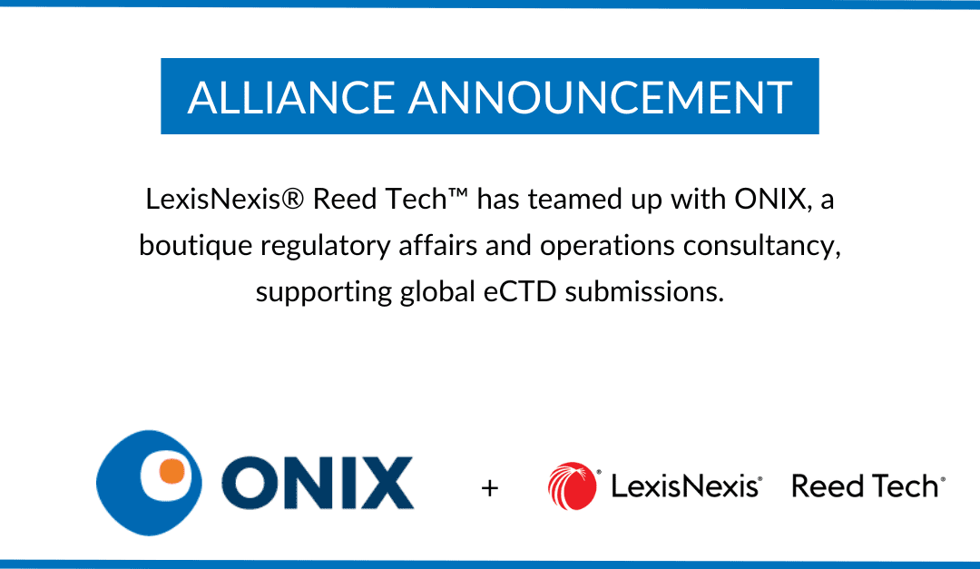LexisNexis® Reed Tech™ and ONIX Life Sciences Expand Strategic Alliance to Guide Pharma Customer to Market Faster